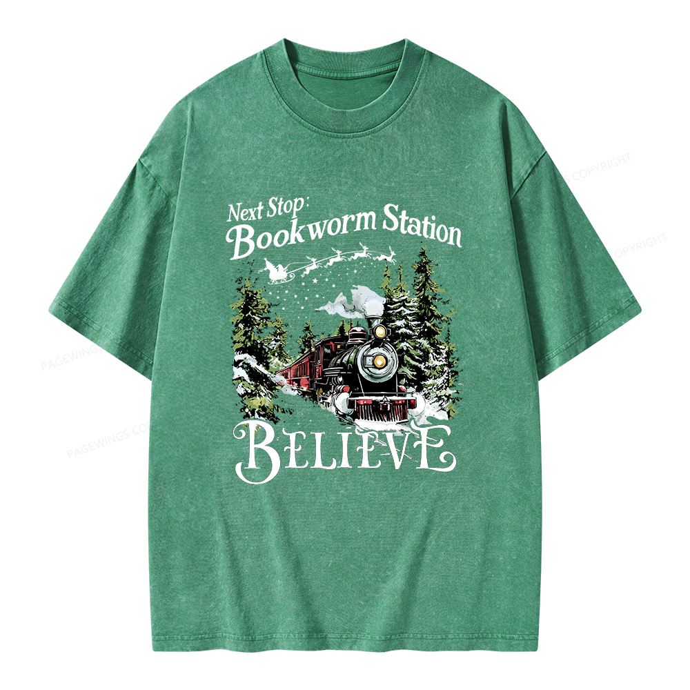 Pagewings Next Stop Bookworm Station Believe Unisex Washed T-shirt