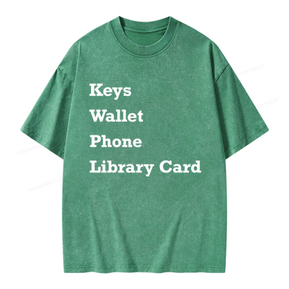 Pagewings Keys Wallet Phone Library Card Unisex Washed T-shirt