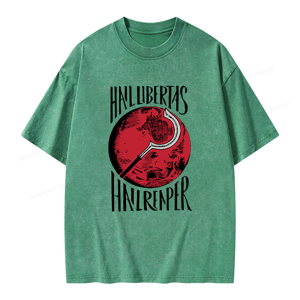 Pagewings Hail Libertas Hail Reaper Unisex Washed T-shirt