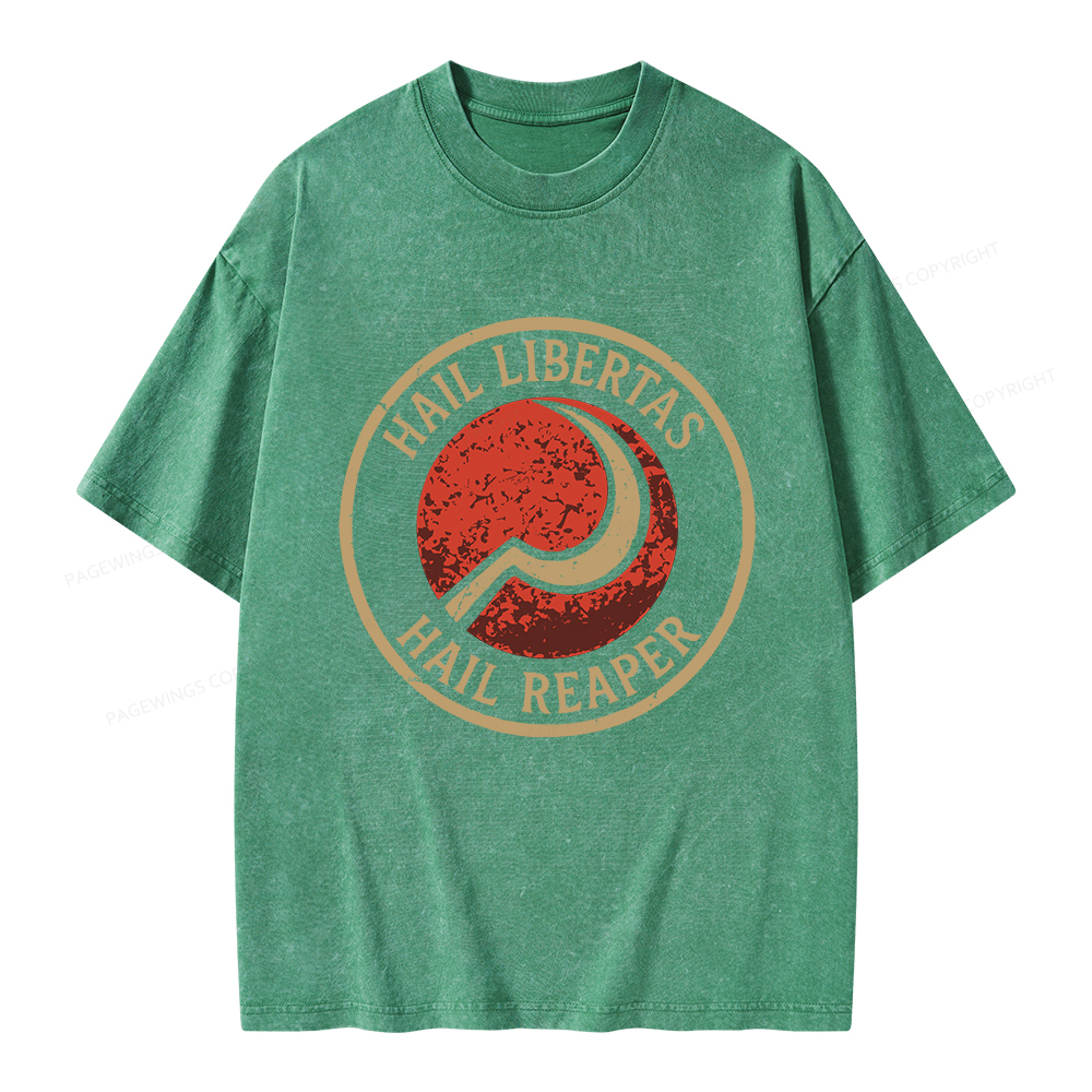 Pagewings Hail Libertas Hail Reaper Unisex Washed T-shirt