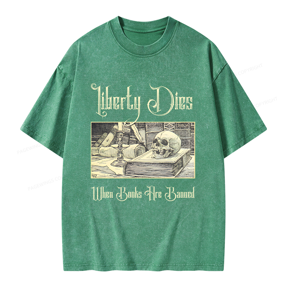 Pagewings Liberty Dies Where Books Are Banned Unisex Washed T-shirt
