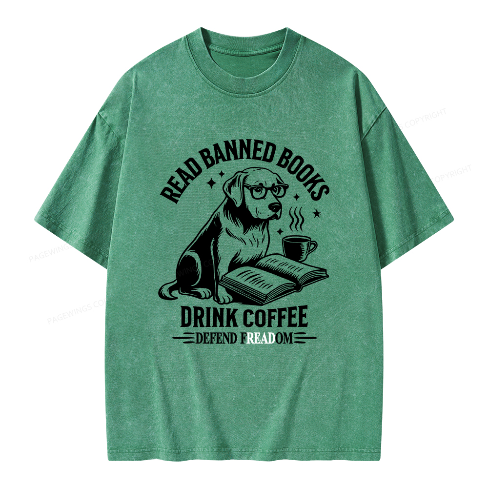 Pagewings Read Books Drink Coffee Defend Freadom Unisex Washed T-shirt