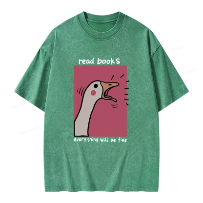Pagewings Read Books Everything Will Be Fine Unisex Washed T-shirt