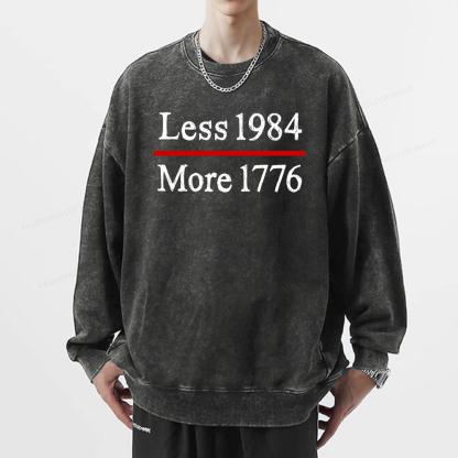 Pagewings Less 1984 More 1776 Unisex Washed Sweatshirt