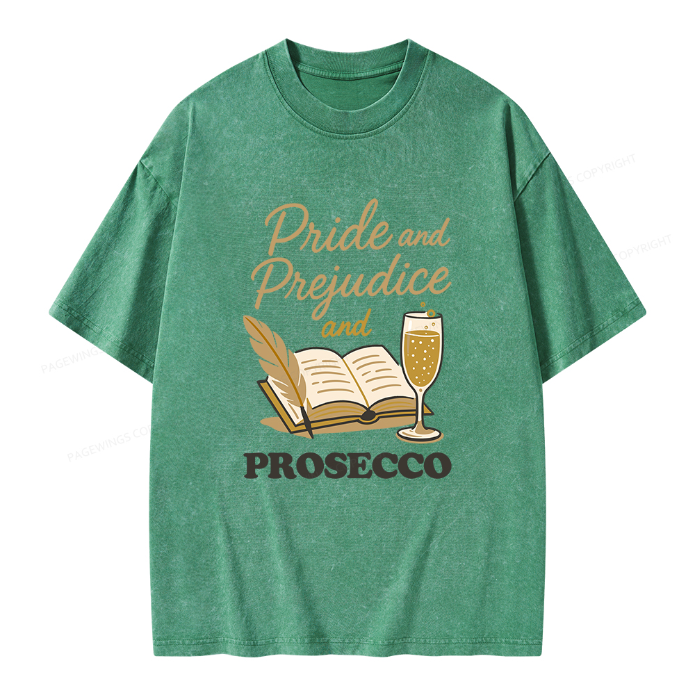 Pagewings Pride And Prejudice And Prosecco Unisex Washed T-shirt