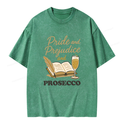 Pagewings Pride And Prejudice And Prosecco Unisex Washed T-shirt