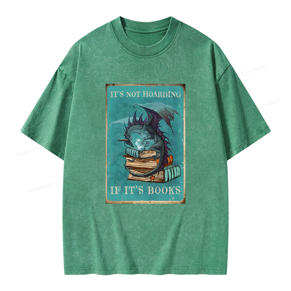Pagewings It's Not Hoarding If It's Books Unisex Washed T-shirt