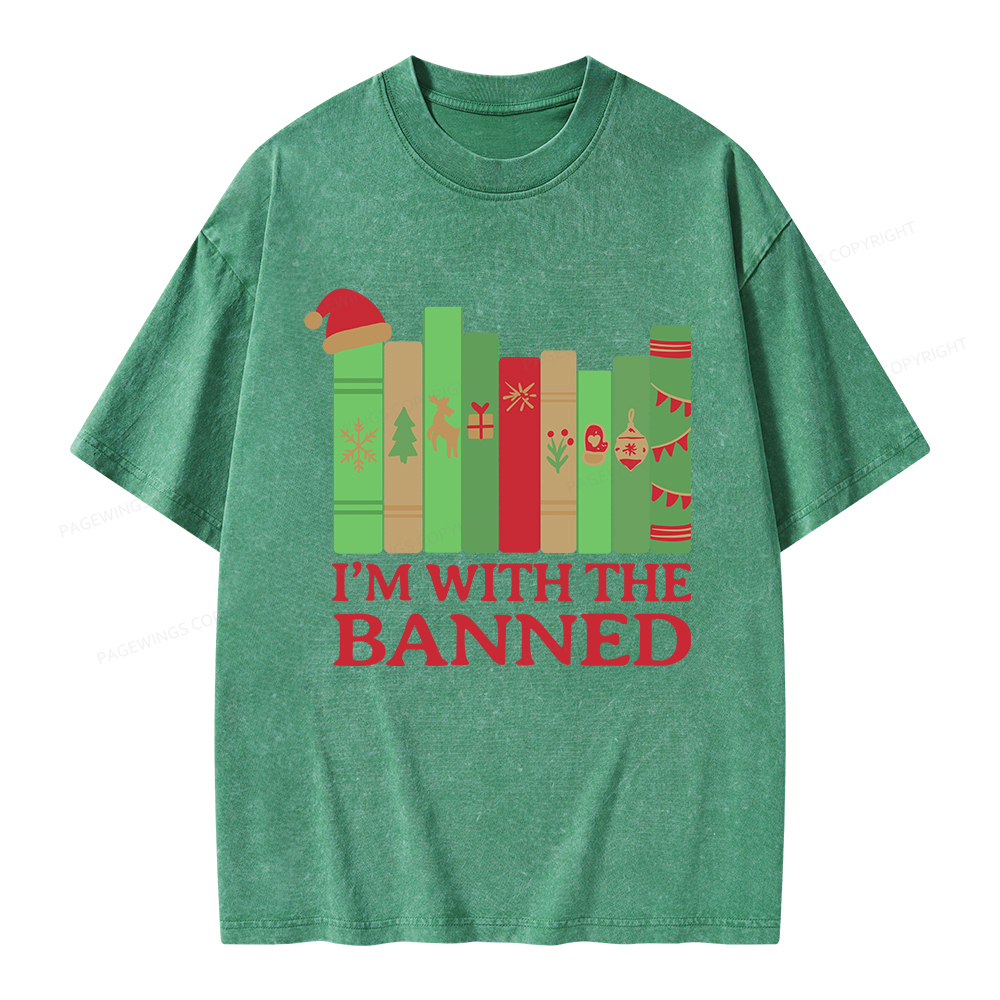 Pagewings I'm With The Banned Christmas Unisex Washed T-shirt