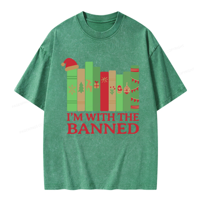 Pagewings I'm With The Banned Christmas Unisex Washed T-shirt