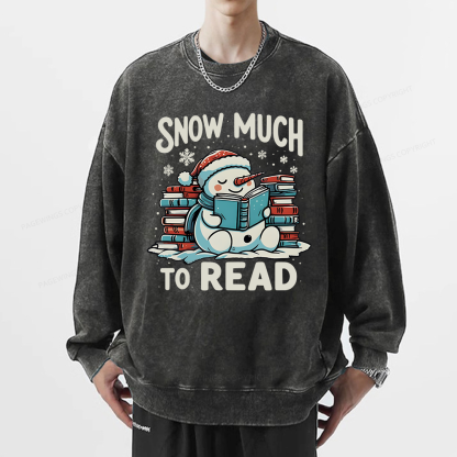 Pagewings Snow Much To Read Unisex Washed Sweatshirt