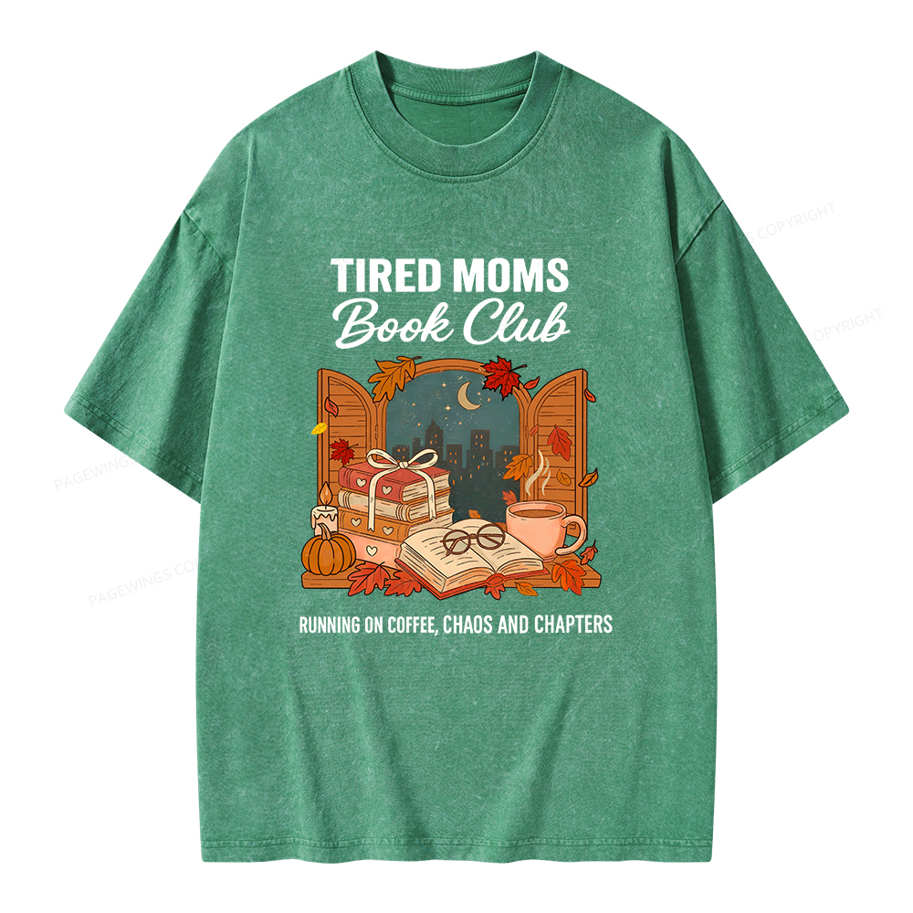 Pagewings Tired Moms Book Club Unisex Washed T-shirt