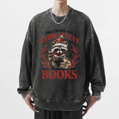 Pagewings All I Want For Christmas Is More Books Unisex Washed Sweatshirt