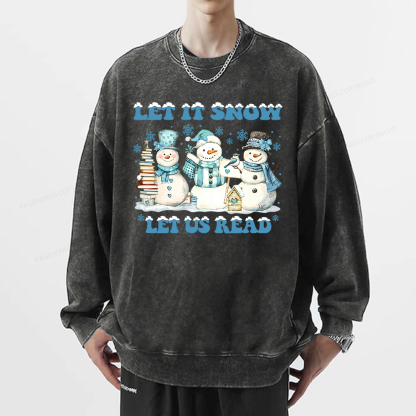 Pagewings Let It Snow Let Us Read Unisex Washed Sweatshirt