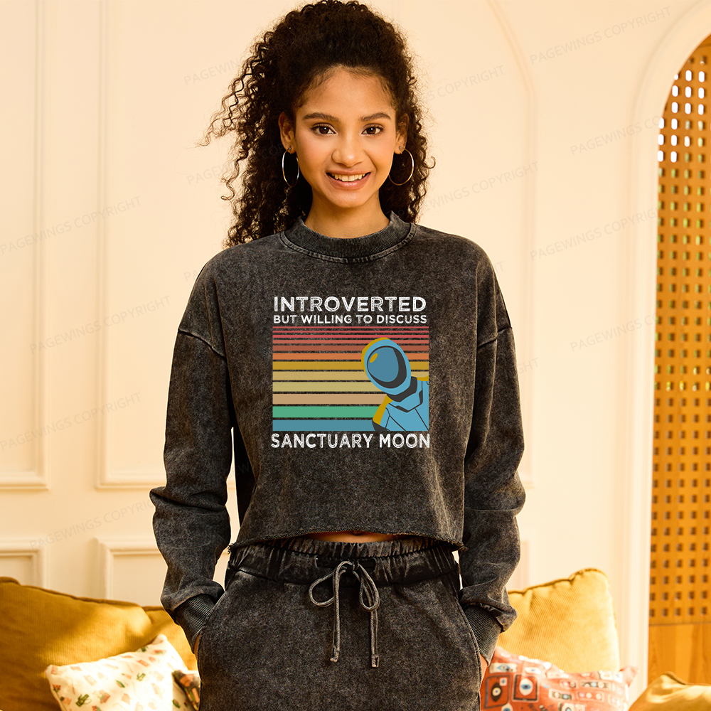 Pagewings Introverted But Willing to Discuss Sanctuary Moon Women Washed Crop Sweatshirt
