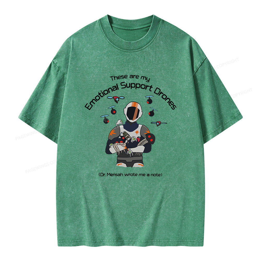 Pagewings These Are My Emotional Support Drones Unisex Washed T-shirt