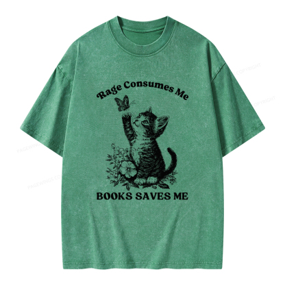 Pagewings Rage Consumes Me Books Saves Me Unisex Washed T-shirt