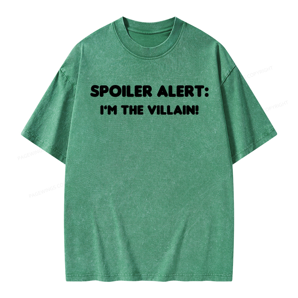 Pagewings Spoiler Alert: I'm The Villain Unisex Washed T-shirt