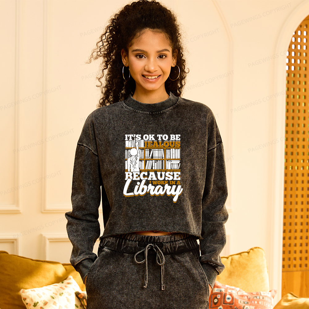 Pagewings Because I Work In A Librar Women Washed Crop Sweatshirt