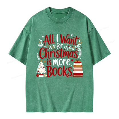 Pagewings All I Want For Christmas Is More Books Unisex Washed T-shirt
