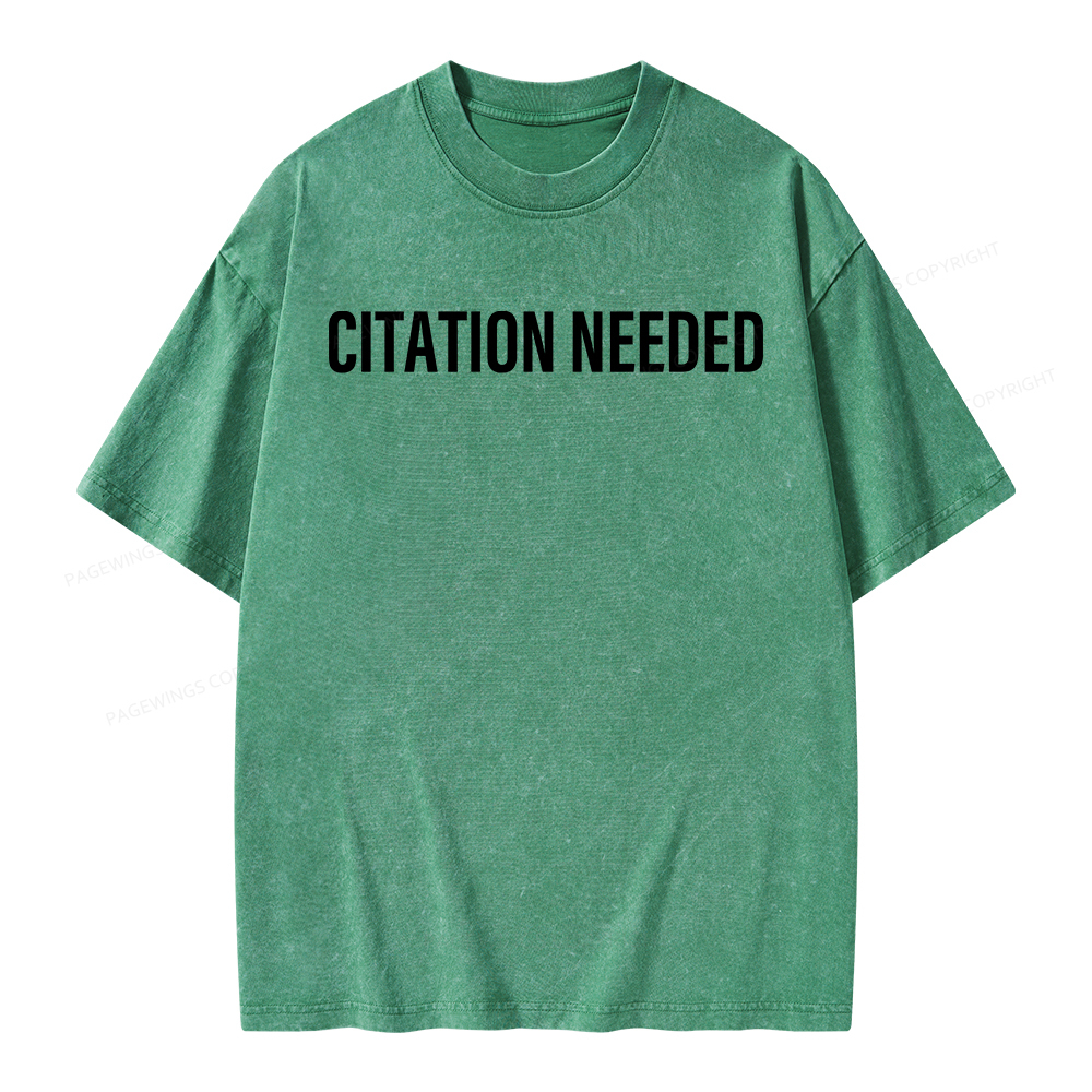 Pagewings Citation Needed Unisex Washed T-shirt