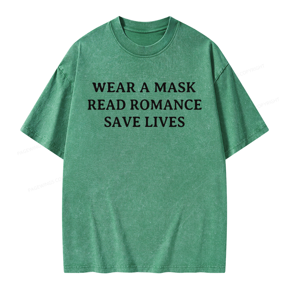 Pagewings Wear A Mask Read Romance Save Lives Unisex Washed T-shirt