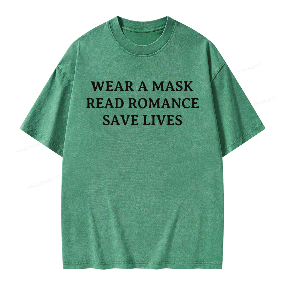 Pagewings Wear A Mask Read Romance Save Lives Unisex Washed T-shirt