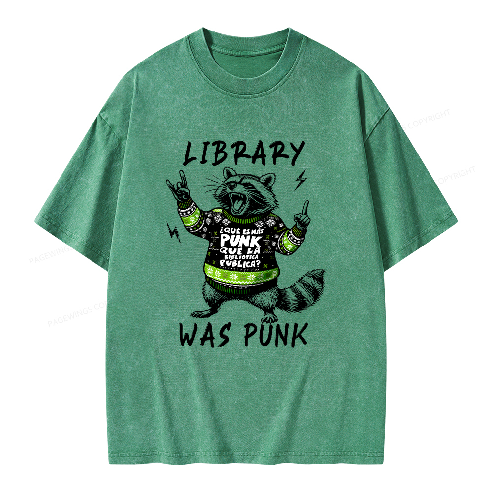 Pagewings Library Was Punk Unisex Washed T-shirt