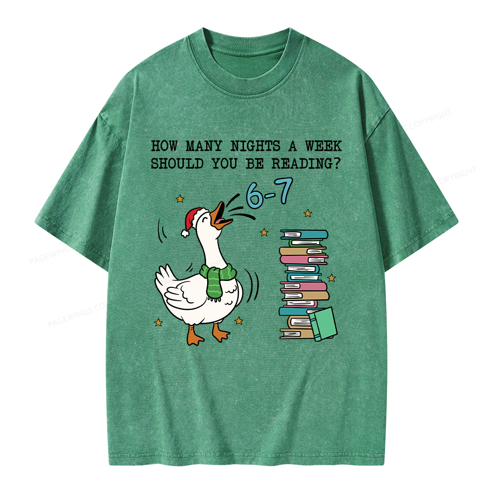 Pagewings How Many Nights A Week Should You Be Reading 6-7 Unisex Washed T-shirt
