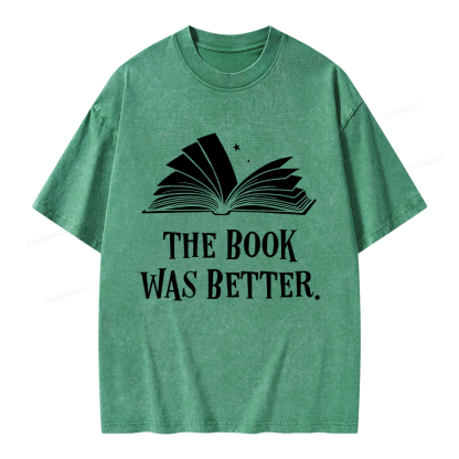 Pagewings The Book Was Better Unisex Washed T-shirt
