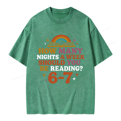 Pagewings How Many Nights a Week Should You Be Reading Unisex Washed T-shirt