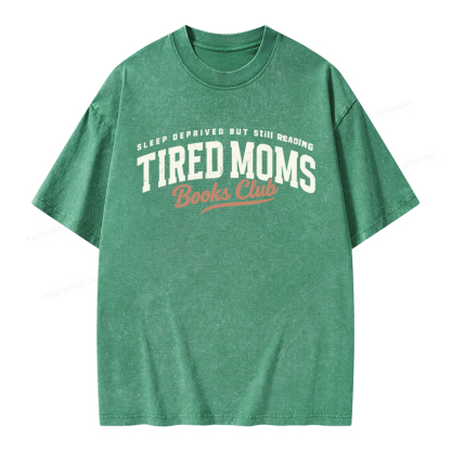 Pagewings Tired Moms Books Club Unisex Washed T-shirt