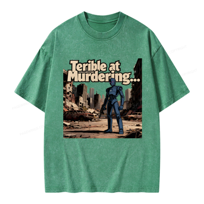 Pagewings Terible At Murdering... Great At Binging Unisex Washed T-shirt
