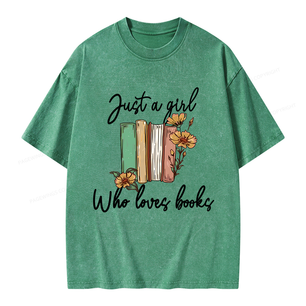 Pagewings Just A Girl Who Loves Books Unisex Washed T-shirt