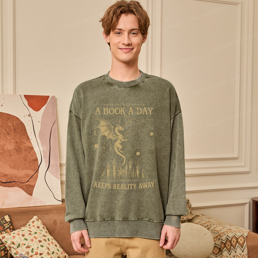 Pagewings A Book A Day Keeps Reality Away Unisex Washed Sweatshirt