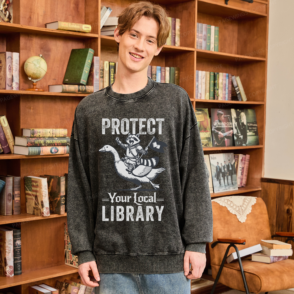 Pagewings Protect Your Local Library Unisex Washed Sweatshirt