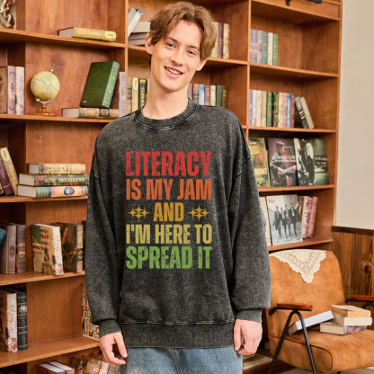 Pagewings Literacy Is My Jam And I'm Here To Spread It Unisex Washed Sweatshirt