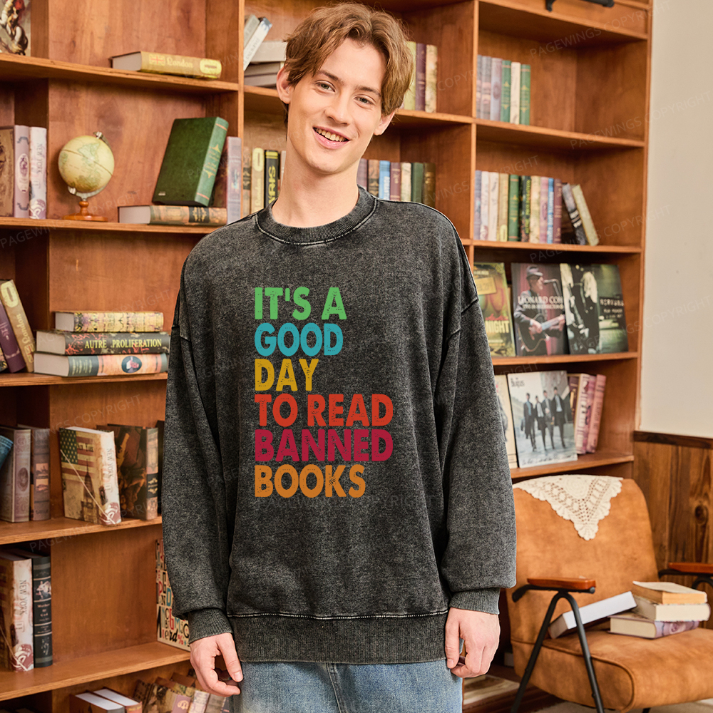 Pagewings It's A Good Day To Read Banned Books Unisex Washed Sweatshirt