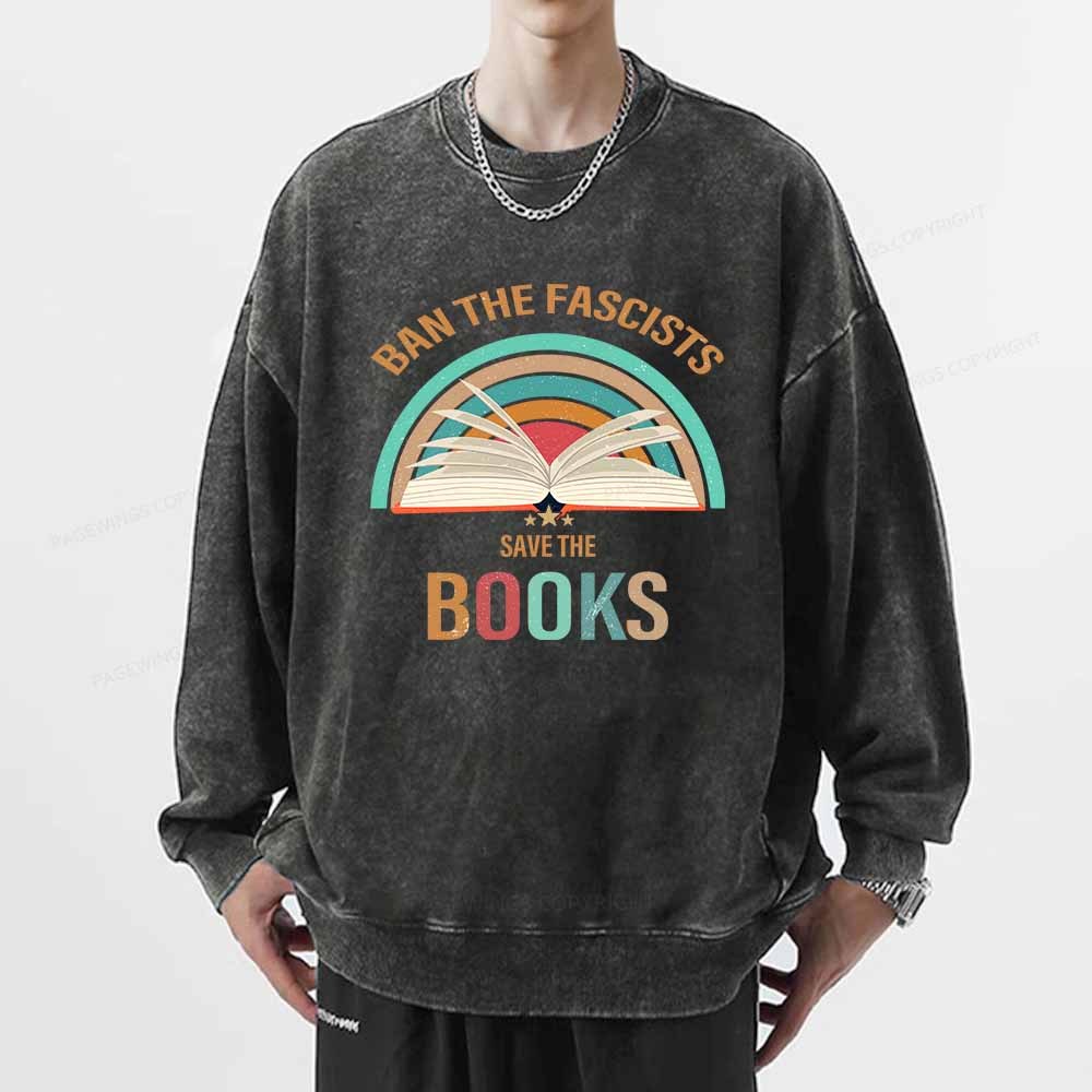 Pagewings Ban The Fascists Save The Books Unisex Washed Sweatshirt