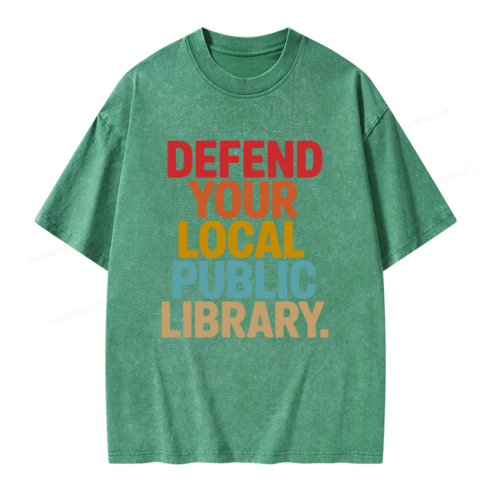 Pagewings Defend Your Local Public Library Unisex Washed T-shirt