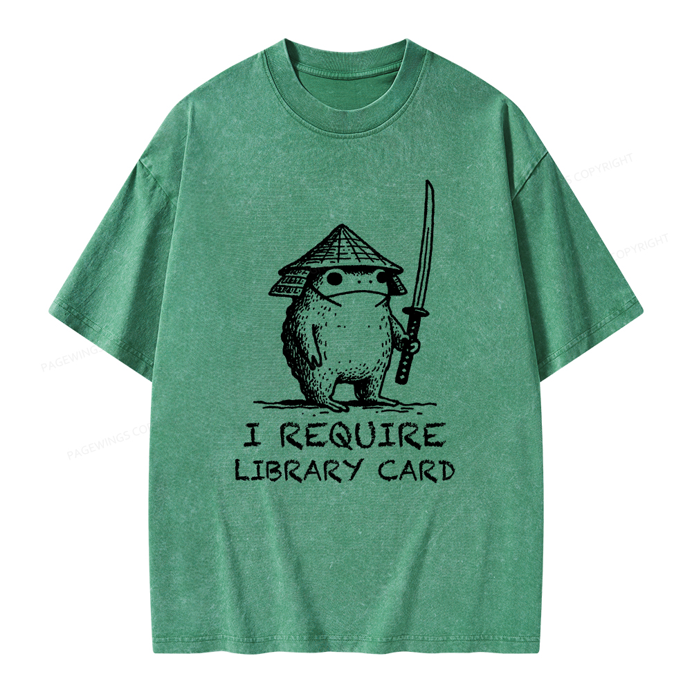 Pagewings I Require Library Card Unisex Washed T-shirt