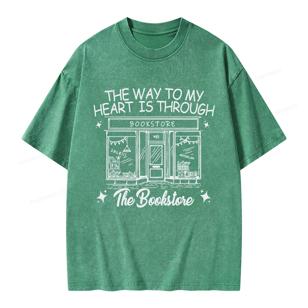 Pagewings The Way To My Heart Is Through The Bookstore Unisex Washed T-shirt