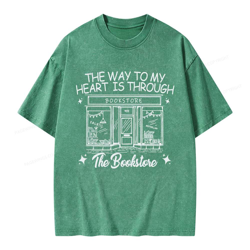 Pagewings The Way To My Heart Is Through The Bookstore Unisex Washed T-shirt