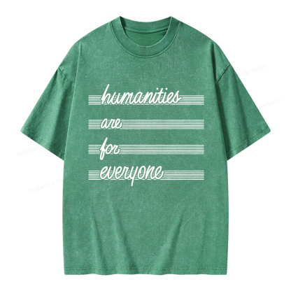 Pagewings Humanities Are For Everyone Unisex Washed T-shirt
