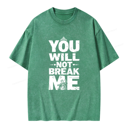 Pagewings You Will Not Break Me Unisex Washed T-shirt
