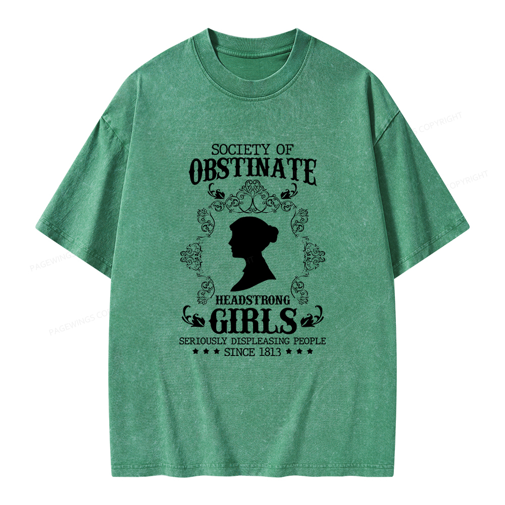 Pagewings Society Of Obstinate Headstrong Girls Unisex Washed T-shirt