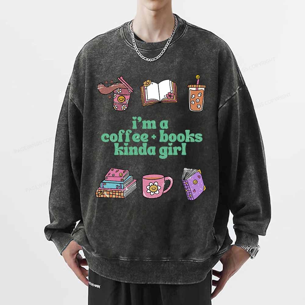 Pagewings I 'm A Coffee Books Kinda Girl Unisex Washed Sweatshirt