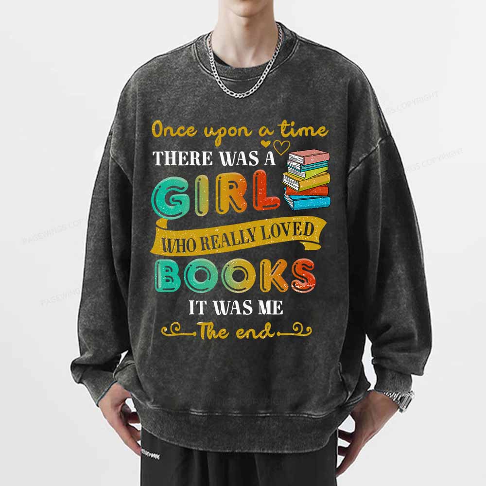 Pagewings There Was A Girl Who Loved Books T-Shirt Unisex Washed Sweatshirt