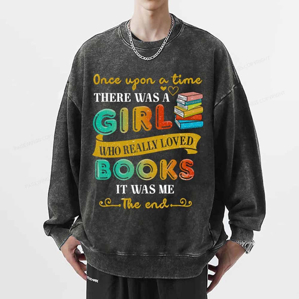 Pagewings There Was A Girl Who Loved Books T-Shirt Unisex Washed Sweatshirt