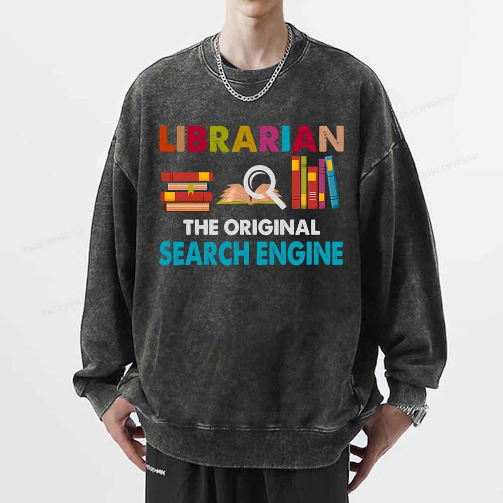 Pagewings Librarian Tees The Original Search Engine Book Unisex Washed Sweatshirt