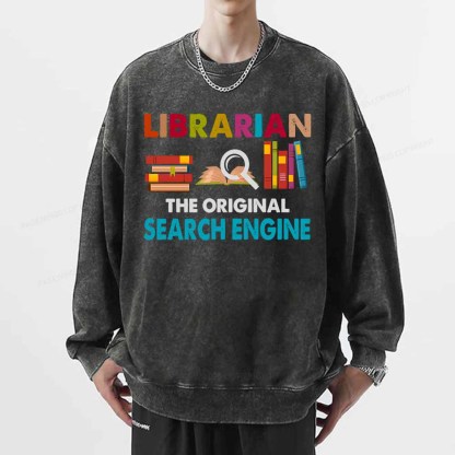 Pagewings Librarian Tees The Original Search Engine Book Unisex Washed Sweatshirt